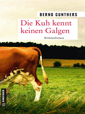 cover image of Die Kuh kennt keinen Galgen